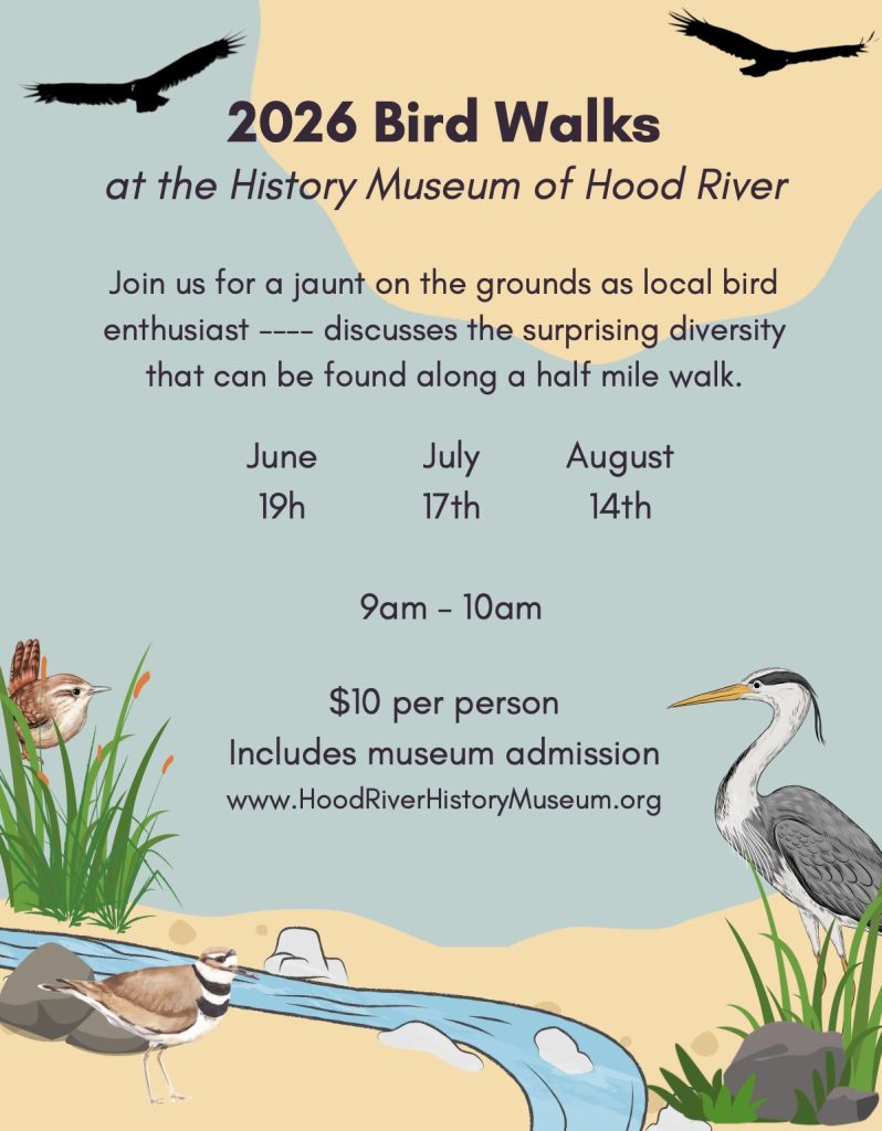 2026 Bird Walks at the History Museum of Hood River