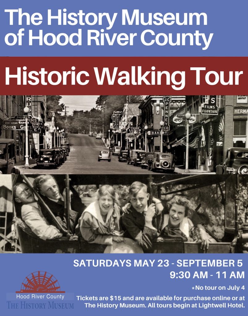 Hood River Historic Walking Tours with the Hood River History Museum 